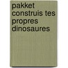 Pakket construis tes propres dinosaures by Unknown