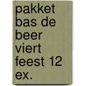 Pakket bas de beer viert feest 12 ex. door Onbekend
