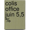 Colis office juin 5,5 % door Onbekend