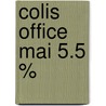 Colis office mai 5.5 % door Onbekend