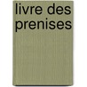 Livre des prenises by Putte