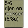 5/6 Rijen en Reeksen (6/8u) door Gevers