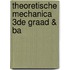 Theoretische mechanica 3de graad & ba