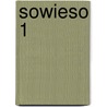 Sowieso 1 door Werkgroep Sowe