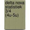 Delta nova statistiek 3/4 (4u-5u) door Gevers