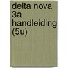 Delta nova 3a handleiding (5u) door Gevers