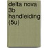 Delta nova 3b handleiding (5u)