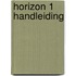 Horizon 1 handleiding