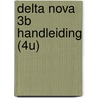 Delta nova 3b handleiding (4u) door Gevers