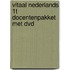 vitaal nederlands 1t docentenpakket met dvd