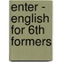 Enter - english for 6th formers