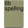 6b Spelling by Rotthier