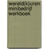 Wereld(k)uren minibedrijf werkboek
