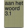 Aan het woord 3.1 by Staf Hellemans