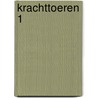 Krachttoeren 1 door Lemmens