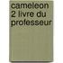 Cameleon 2 livre du professeur