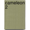 Cameleon 2 door Rutten