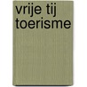 vrije tij toerisme by Callemeyn