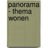 Panorama - thema wonen by Callemeyn