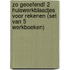 Zo geoefend! 2 huiswerkblaadjes voor rekenen (set van 5 werkboeken)