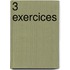 3 exercices