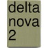 Delta nova 2