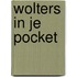 Wolters in je pocket