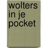 Wolters in je pocket door Wolters Noordhoff