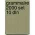 Grammaire 2000 set 10 dln