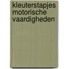 Kleuterstapjes motorische vaardigheden door Croes