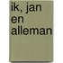 Ik, Jan en alleman