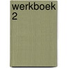 Werkboek 2 door R.F.A. Sars