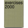 Exercises 2000 door R. Sinjan
