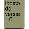 Logico de versie 1.0 door M. Vukso-Bommerez