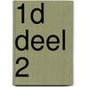 1D deel 2 by Korthoudt