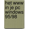 Het www in je PC windows 95/98 door Onbekend