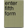Enter fifth form by Strobbe