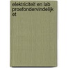 Elektriciteit en lab proefondervindelijk ET by Unknown