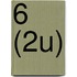 6 (2U)