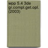 WPP 5.4 3de gr.compl.get.opl. (2003) by Belis