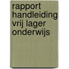 Rapport handleiding vrij lager onderwijs door Diocesaan Bureau Gent