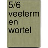 5/6 Veeterm en wortel door Rottiers