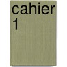 Cahier 1 door T. Klerkx