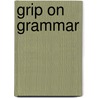 Grip on grammar door J. Dentant