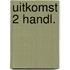 Uitkomst 2 handl.