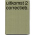 Uitkomst 2 correctieb.