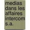 Medias dans les affaires intercom s.a. door Clysters