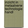 Inzicht in metaalverw technologie handl by De Backer