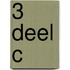 3 Deel C