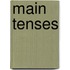 Main tenses